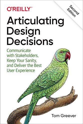 "Articulating Design Decisions" by Tom Greever preview