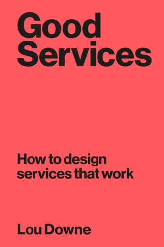 "Good Services" by Lou Downe preview