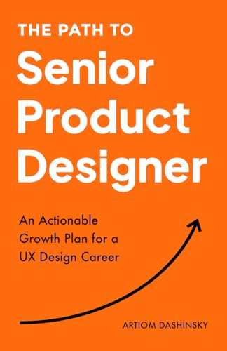 "The Path to Senior Product Designer" by Artiom Dashinsky preview