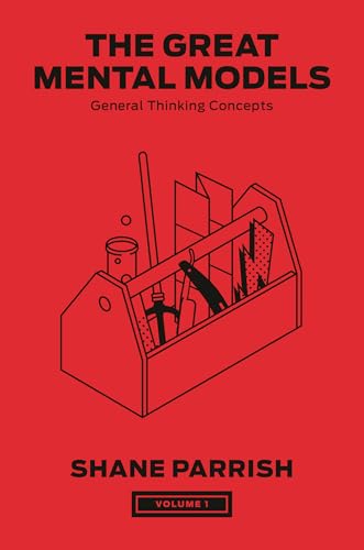 "The Great Mental Models" by Shane Parrish preview